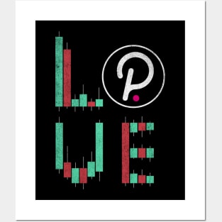 Vintage LOVE Stock Chart Polkadot DOT Coin Valentine Crypto Token Cryptocurrency Blockchain Wallet Birthday Gift For Men Women Kids Posters and Art